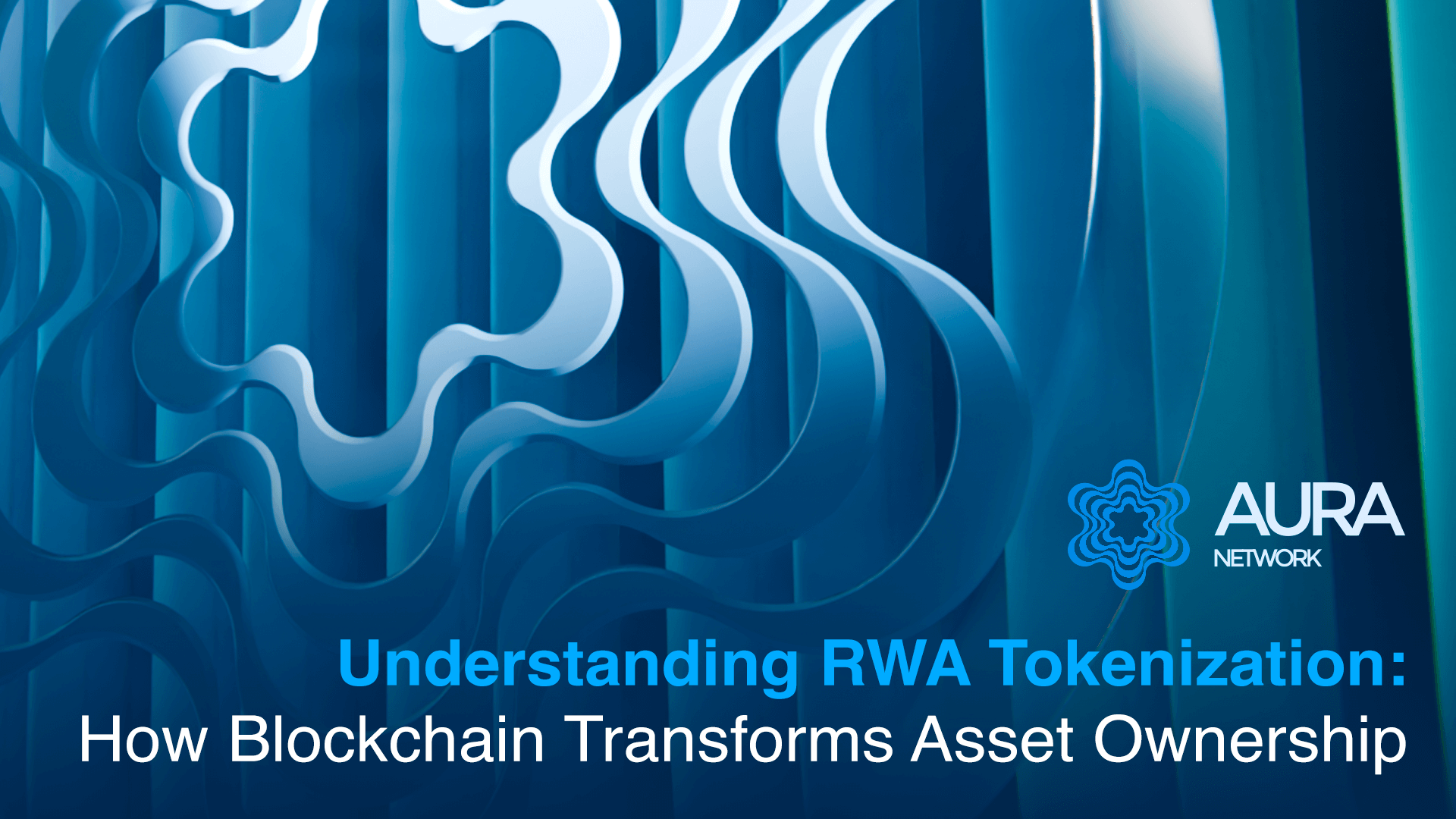 Understanding RWA Tokenization: How Blockchain Transforms Asset Ownership