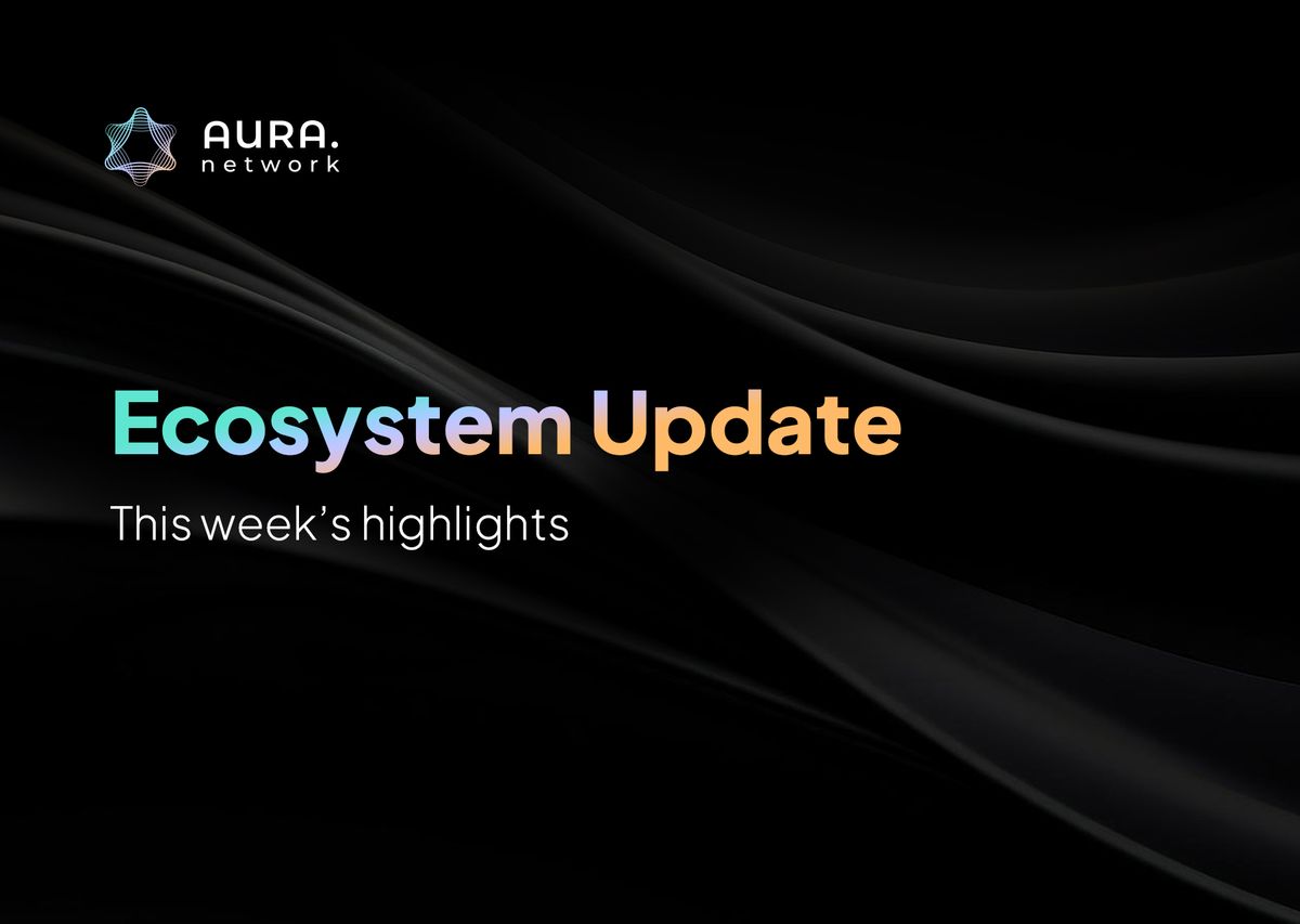 Aura Network's Ecosystem Update: Soaring to New Heights