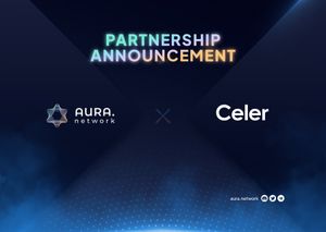 Aura Network x Celer Network: Strategic Partnership Announcement