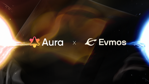 Aura Network Partners with Evmos to Unlock EVM and Foster Interoperability