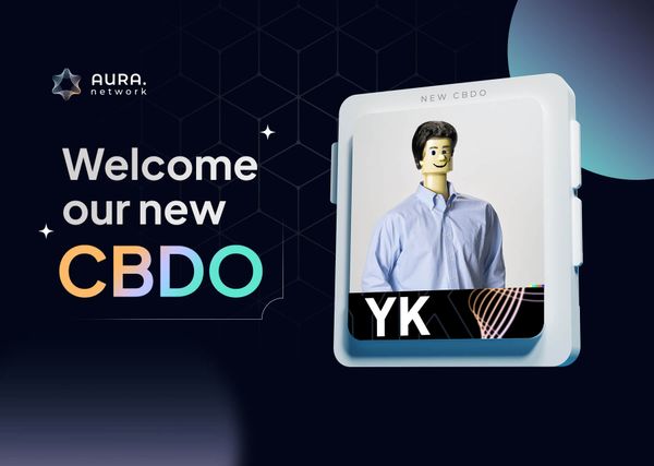 Welcoming YK to the Aura Network core team as our CBDO!