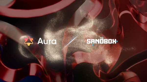 Aura Network Partners with The Sandbox: Bringing more brands into the on-chain IP space